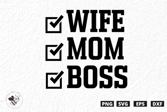 Download Wife Mom Boss SVG - Premium Resources