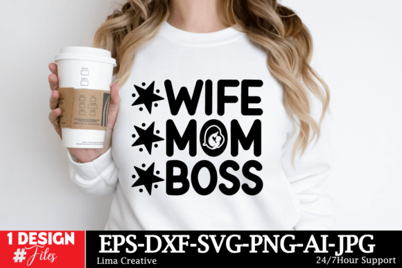 Download Wife Mom Boss SVG Cut File - Premium Bundle